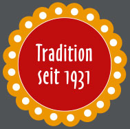 Tradition seit 1931