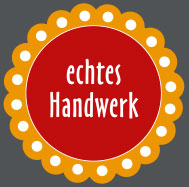 echtes Handwerk